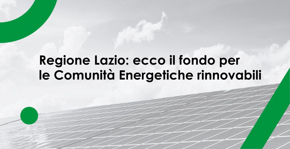 Fondo Regione Lazio Comunità Energetiche Rinnovabili